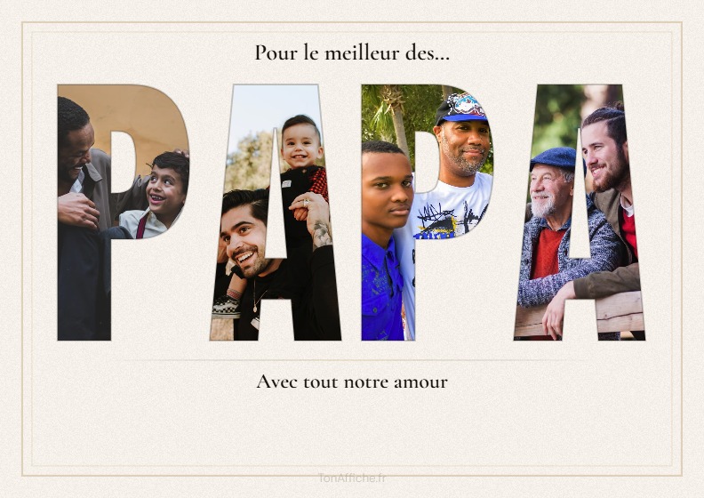 Affiche PAPA avec photos dans les lettres