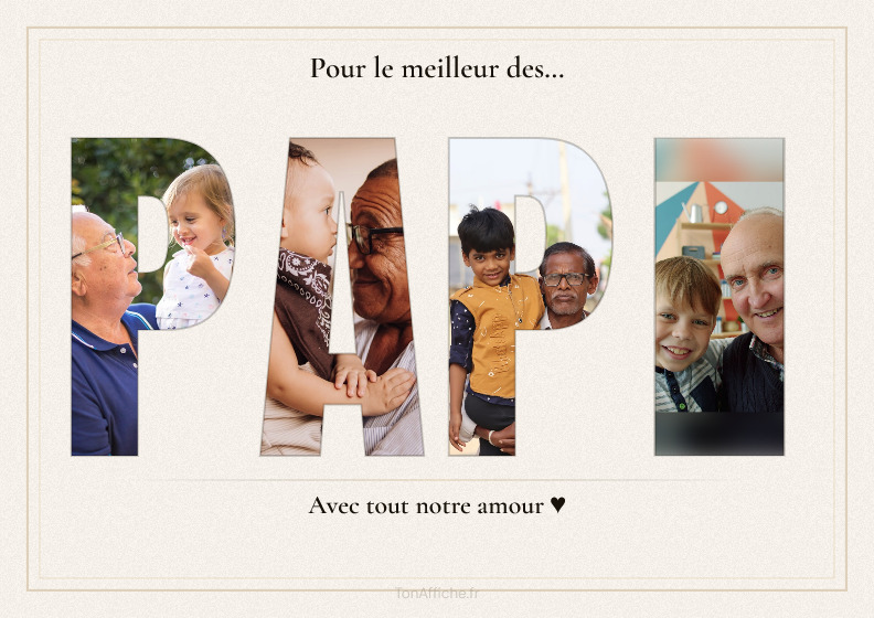 Affiche PAPI avec photos grand-père et petits-enfants